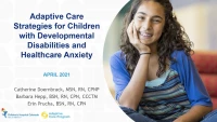 Thumbnail for Adaptive Care Strategies for Children with Developmental Disabilities and Healthcare Anxiety