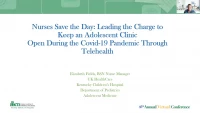Thumbnail for Nurses Save the Day: Leading the Charge to Keep an Adolescent Clinic Open During the COVID-19 Pandemic through Telehealth