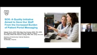 Thumbnail for S.O.S.: A Quality Initiative Aimed to Save Our Staff from the Increased Burden of Patient Portal Messaging