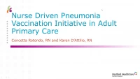 Thumbnail for Nurse-Driven Pneumonia Vaccination Initiative in Adult Primary Care