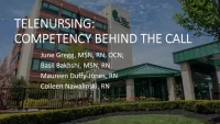 Thumbnail for Telenursing: Competency Behind the Call