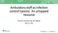 Thumbnail for Ambulatory Care Staff as Infection Control Liaisons: An Untapped Resource