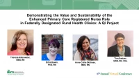 Thumbnail for Demonstrating the Value and Sustainability of the Enhanced Primary Care Registered Nurse Role in Federally Designated Rural Health Clinics: A QI Project