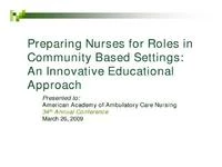 Thumbnail for Preparing Nurses for Roles in Community Based Settings: An Innovative Education Approach