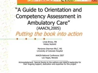Thumbnail for Putting AAACN's Guide to Ambulatory Care Nursing Orientation and Competency Assessment into Practice