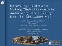 Thumbnail for Unraveling the Mystery: Making Clinical Research in Ambulatory Care a Reality: Don't Tell Me...Show Me!