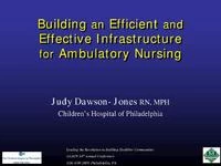 Thumbnail for Just Because the Shoe Fits Doesn't Mean It's Comfortable: Building an Efficient and Effective Infrastructure for Ambulatory Nursing