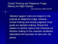 Thumbnail for Critical Thinking and Telephone Triage: Making the Right Choices