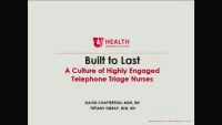 Thumbnail for Built to Last: A Culture of Highly Engaged Telephone Triage Nurses