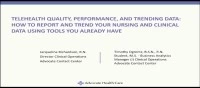 Thumbnail for Special In-Brief Sessions: Telehealth Quality, Performance, and Trending Data; The Continuing Evolution of Telehealth Nursing