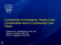 Thumbnail for Community Connections: Nurse Care Coordination & A Community Care Team
