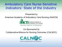 Thumbnail for Ambulatory Care Nurse-Sensitive Indicators - State of the Industry