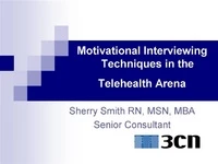 Thumbnail for Motivational Interviewing Techniques in the Telehealth Arena