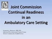Thumbnail for Joint Commission Continual Readiness in an Ambulatory Care Setting