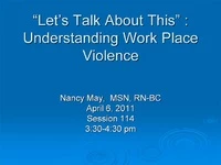 Thumbnail for "Let's Talk About This": Understanding Workplace Violence