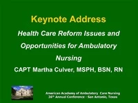 Thumbnail for Keynote Address: Health Care Reform Issues and Opportunities for Ambulatory Nursing