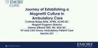 Thumbnail for Journey of Establishing a Magnet® Nursing Culture in Ambulatory Care
