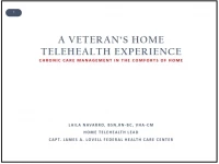 Thumbnail for A Veteran’s Home Telehealth Experience: Chronic Care Management in the Comforts of Home