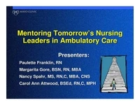 Thumbnail for Mentoring Tomorrow's Nursing Leaders in Ambulatory Care