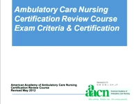Thumbnail for Ambulatory Care Nursing Certification Review Course