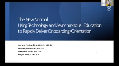 Thumbnail for The New Normal: Using Technology and Asynchronous Education to Rapidly Deliver Onboarding/Orientation