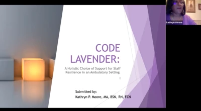 Thumbnail for Code Lavender: A Holistic Choice of Support for Staff Resilience in an Ambulatory Care Setting
