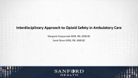 Thumbnail for Interdisciplinary Approach to Opioid Safety in Ambulatory Care