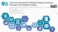Thumbnail for Nurse-Led Improvement of Medical Emergency Response Planning in the Ambulatory Care Setting