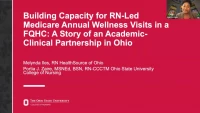 Thumbnail for Building Capacity for RN-Led Medicare Annual Wellness Visits in a Federally Qualified Health Center: A Story of an Academic-Clinical Partnership in Ohio
