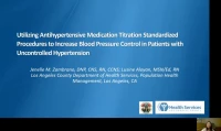 Thumbnail for Utilizing Antihypertensive Medication Titration Standardized Procedures to Increase Blood Pressure Control in Patients with Uncontrolled Hypertension