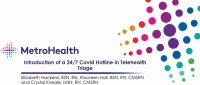 Thumbnail for Introduction of a 24/7 COVID Hotline in Telehealth Triage