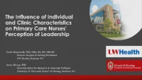 Thumbnail for The Influence of Individual and Clinic Characteristics on Primary Care Nurses' Perception of Leadership