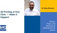 Thumbnail for 3D Printing at Your Clinic -- Make it Happen!