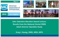 Thumbnail for John Valentine Mershon Award Lecture: Results from the National Dental PBRN Adult Anterior Openbite Study