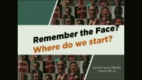 Thumbnail for Remember the Face?  Where Do We Start?
