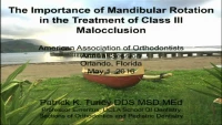 Thumbnail for The Importance of Mandibular Rotation in the Treatment of Class III Malocclusion
