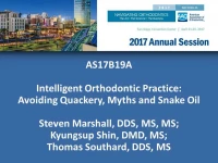 Thumbnail for Intelligent Orthodontic Practice: Avoiding Quackery, Myths and Snake Oil