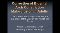 Thumbnail for Transverse Constriction of Both Arches in Adults and Correction by Nonsurgical Expansion