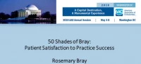 Thumbnail for 50 Shades of Bray: Patient Satisfaction to Practice Success