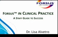 Thumbnail for 2014 Annual Session - Forsus in Clinical Practice: A Staff Guide to Success