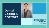 Thumbnail for Dental Coding and CDT 2022
