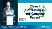 Thumbnail for Class II Correction in the Growing Patient