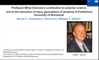 Thumbnail for Professor Mihai Dimonie’s contribution to polymer science and to the education of many generations of students at Politehnica University of Bucharest