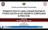 Thumbnail for Fermentation of vanilla beans enzymatic hydrolysates after aromatic compounds extraction