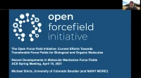 Thumbnail for The open force field initiative: Current efforts towards transferable force fields for biological and organic molecules