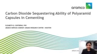 Thumbnail for Carbon dioxide sequestering ability of polyaramid capsules in cementing