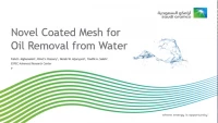 Thumbnail for Novel coated mesh for oil removal from produced water