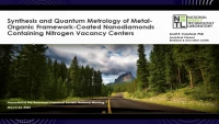 Thumbnail for Synthesis and quantum metrology of metal-organic framework-coated nanodiamonds containing nitrogen vacancy centers