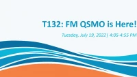 Thumbnail for T132: FM QSMO is Here!