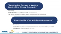 Thumbnail for Combined Breakout Session - "Adapting Our Services to Meet the Needs of Our Diverse Community;  Living the Life of an Anti-Racist Organization"
